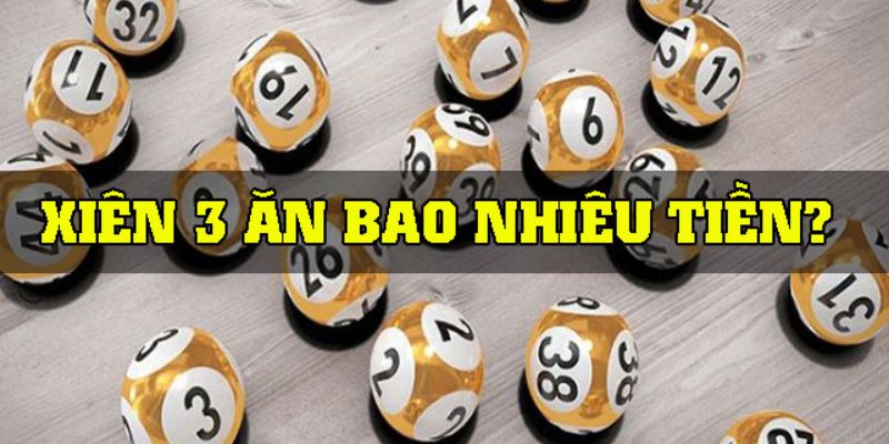 Thắng 3 con lô xiên là gì